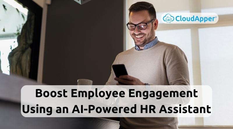 Using-an-AI-Powered-HR-Chatbot-Boosts-Employee-Engagement-and-Satisfaction