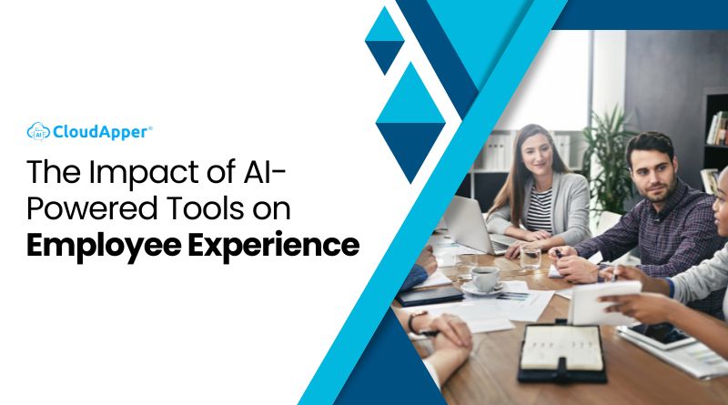 The Impact of AI-Powered Tools on Employee Experience