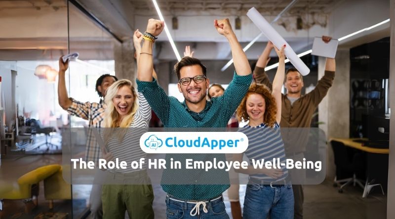 The Role of HR in Employee Well-Being