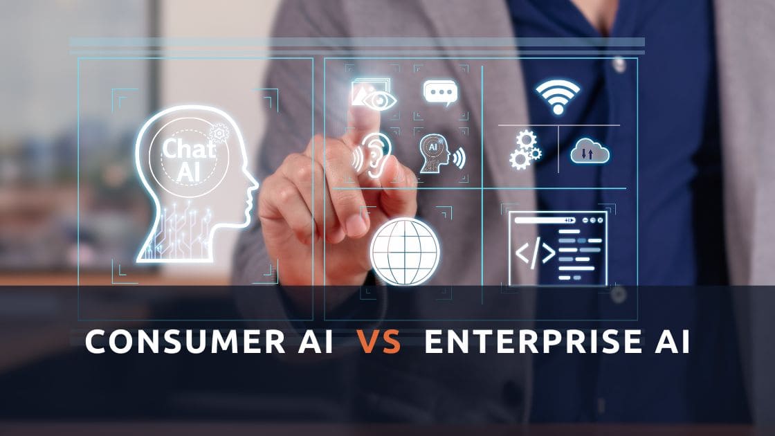 What Is the Difference Between Consumer AI and Enterprise AI