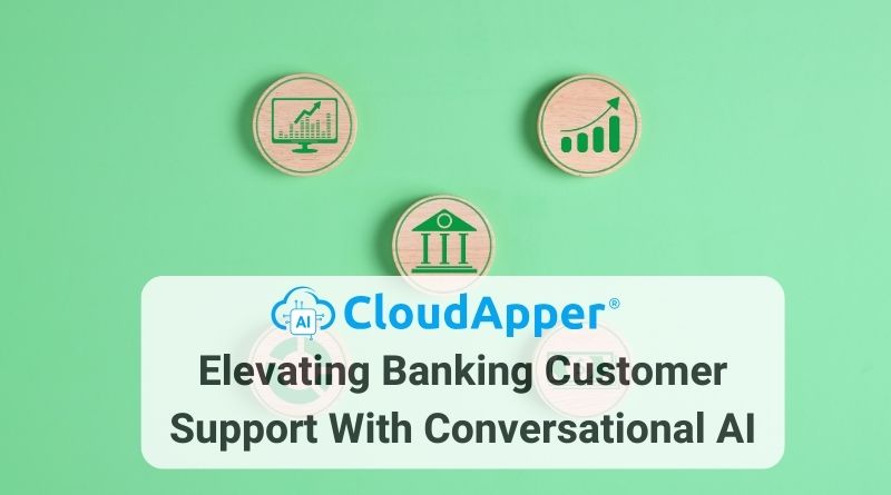 Streamline Banking Operations With Conversational AI