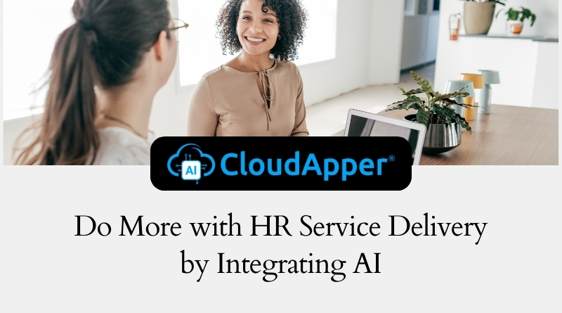 Do More with HR Service Delivery by Integrating AI