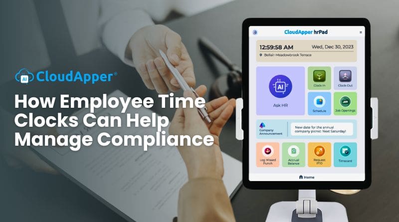 How Employee Time Clocks Can Help Manage Compliance