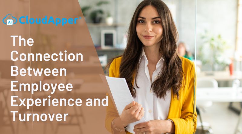 The Connection Between Employee Experience and Turnover
