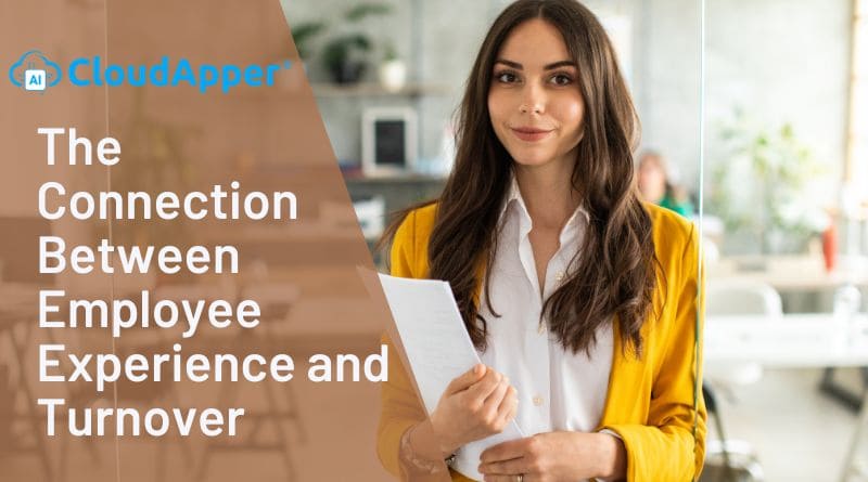 The Connection Between Employee Experience and Turnover