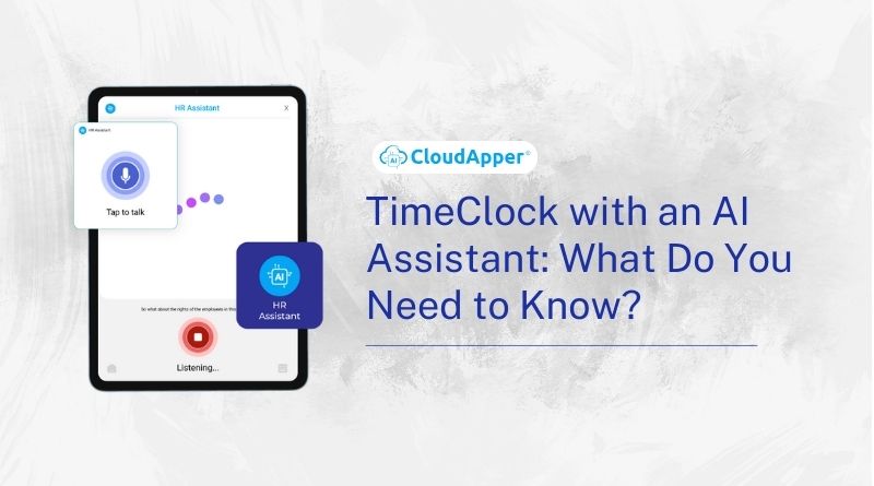 TimeClock with an AI Assistant: What Do You Need to Know?