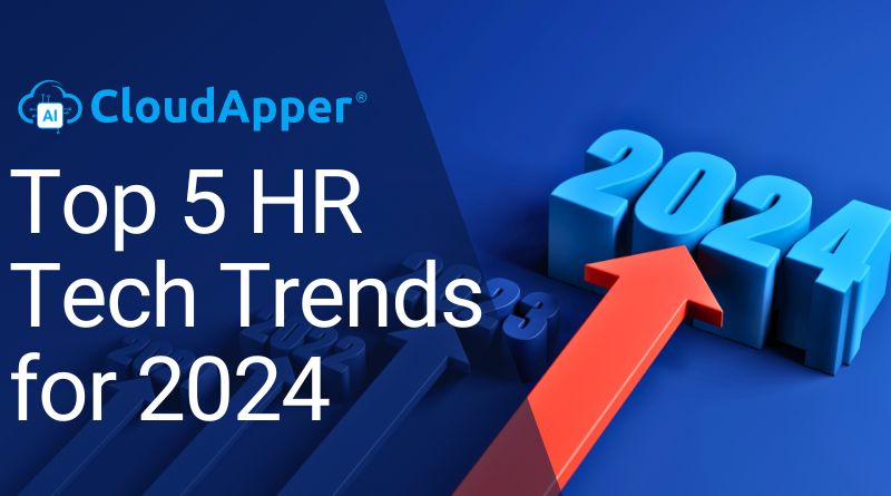 Top 5 HR Tech Trends for 2024