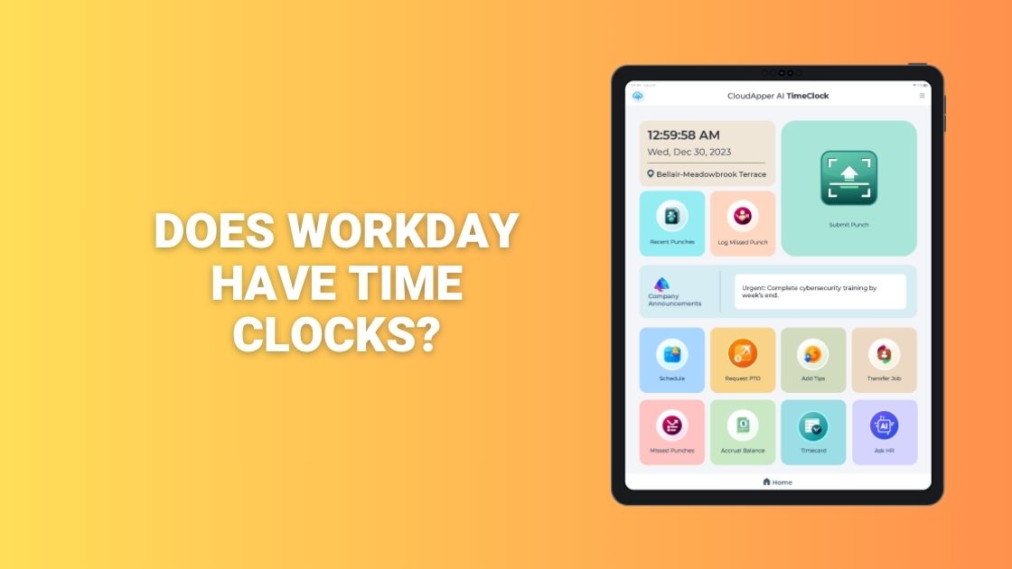Does Workday Have Time Clocks