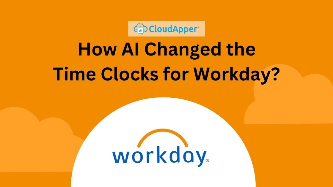 How AI Changed the Time Clocks for Workday