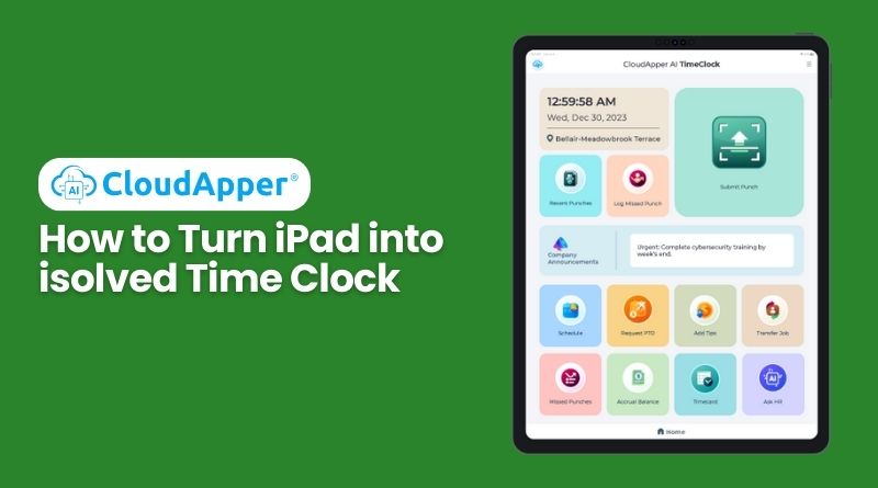 How to Turn iPad into isolved Time Clock