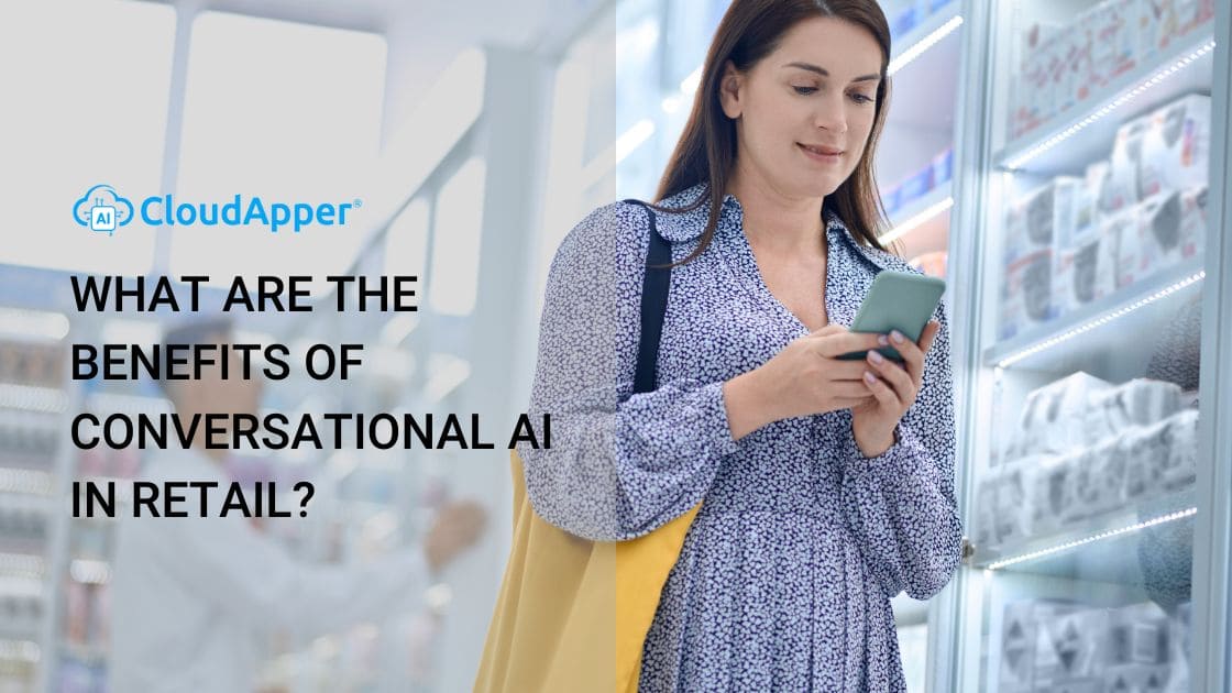 What are the benefits of conversational AI in retail?