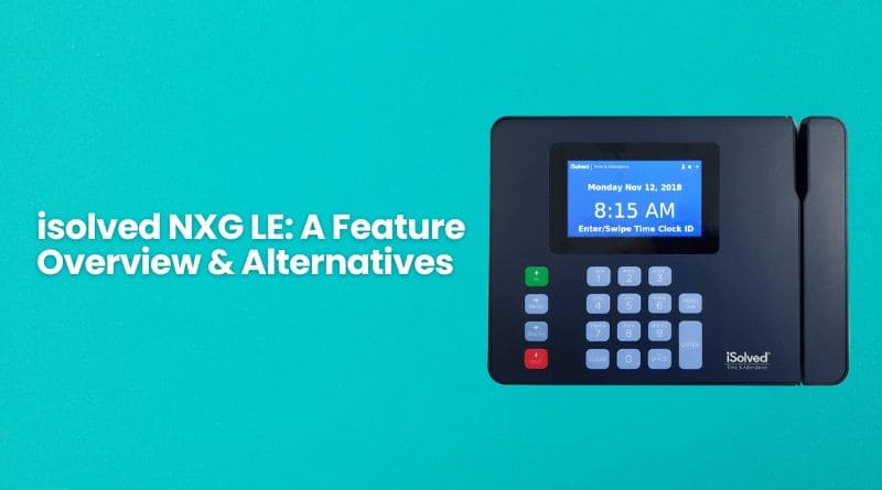 isolved NXG LE: A Feature Overview & Alternatives