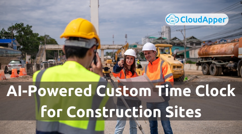 AI-Powered-Custom-Time-Clock-for-Construction-Sites