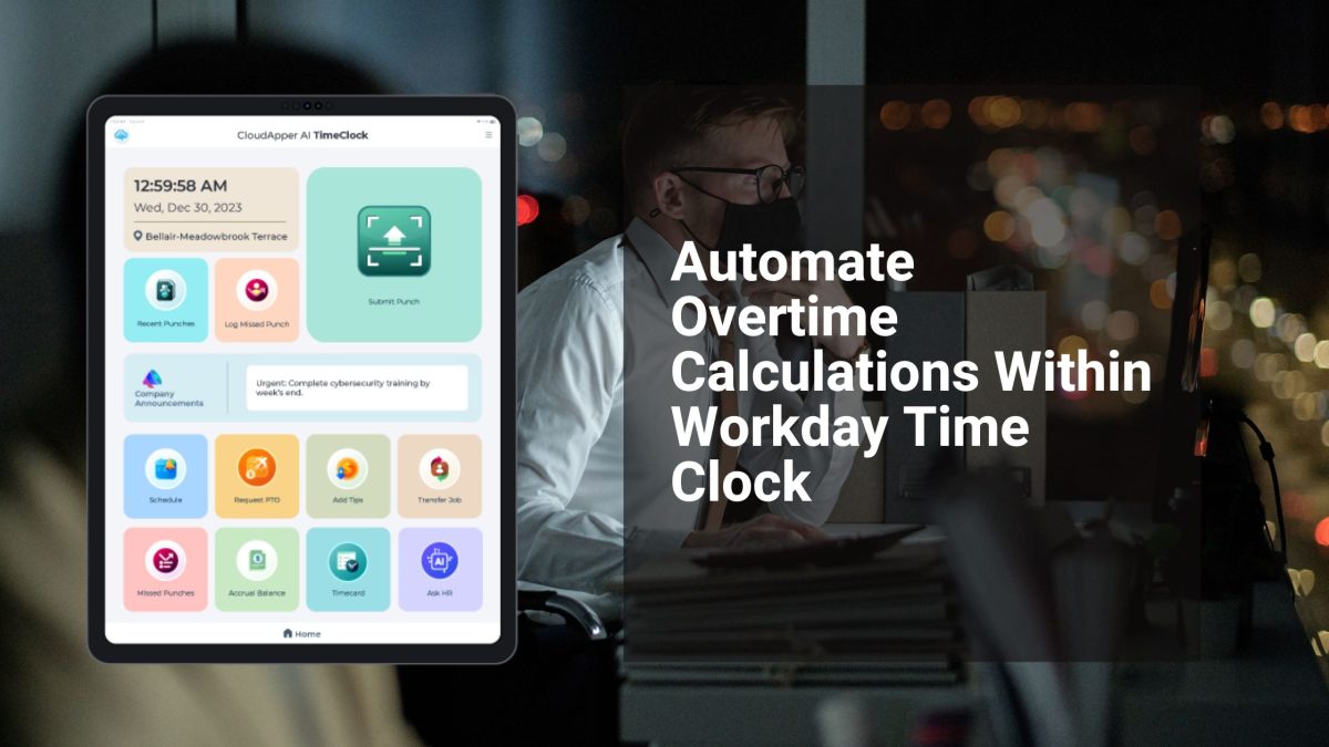 Automate Overtime Calculations Within Workday Time Clock