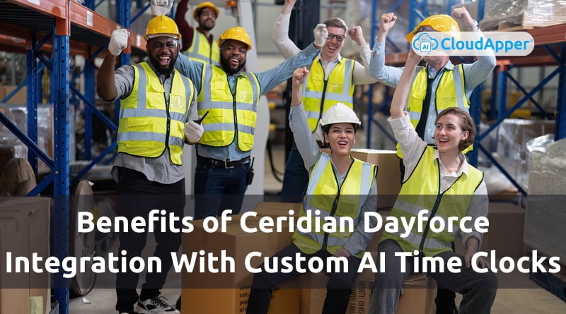 Benefits-of-Ceridian-Dayforce-Integration-With-Custom-AI-Time-Clock
