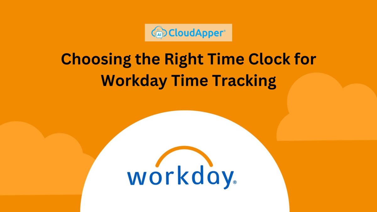 Choosing the Right Time Clock for Workday Time Tracking