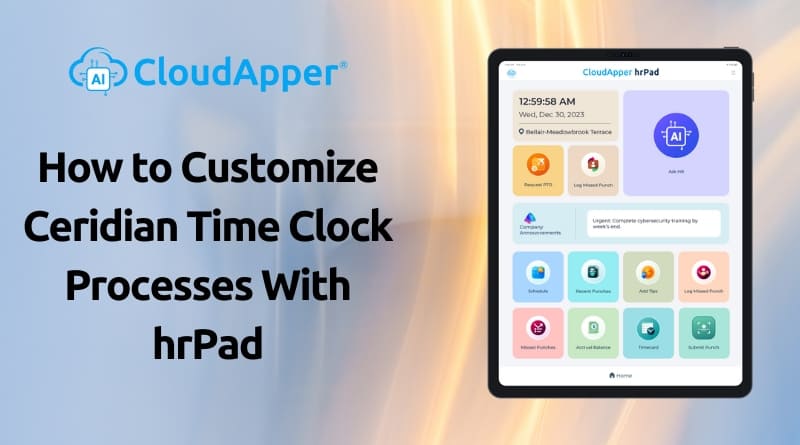 How-to-Customize-Ceridian-Time-Clock-Processes-With-hrPad