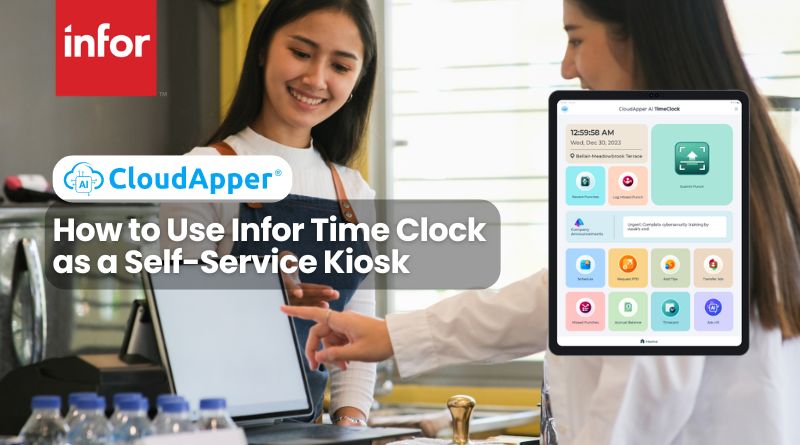 How to Use Infor Time Clock as a Self-Service Kiosk