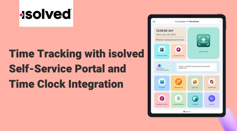Time Tracking with isolved Self-Service Portal and Time Clock Integration