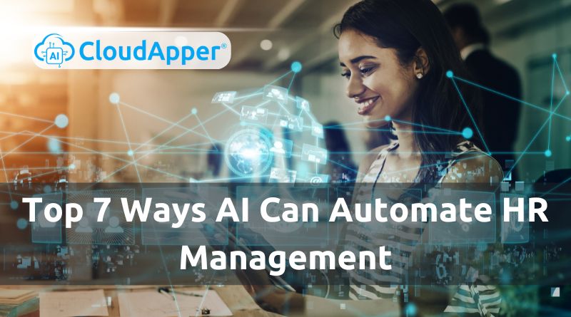 AI-in-HR-Top-7-Ways-Artificial-Intelligence-Can-Automate-Your-Human-Resource-Management