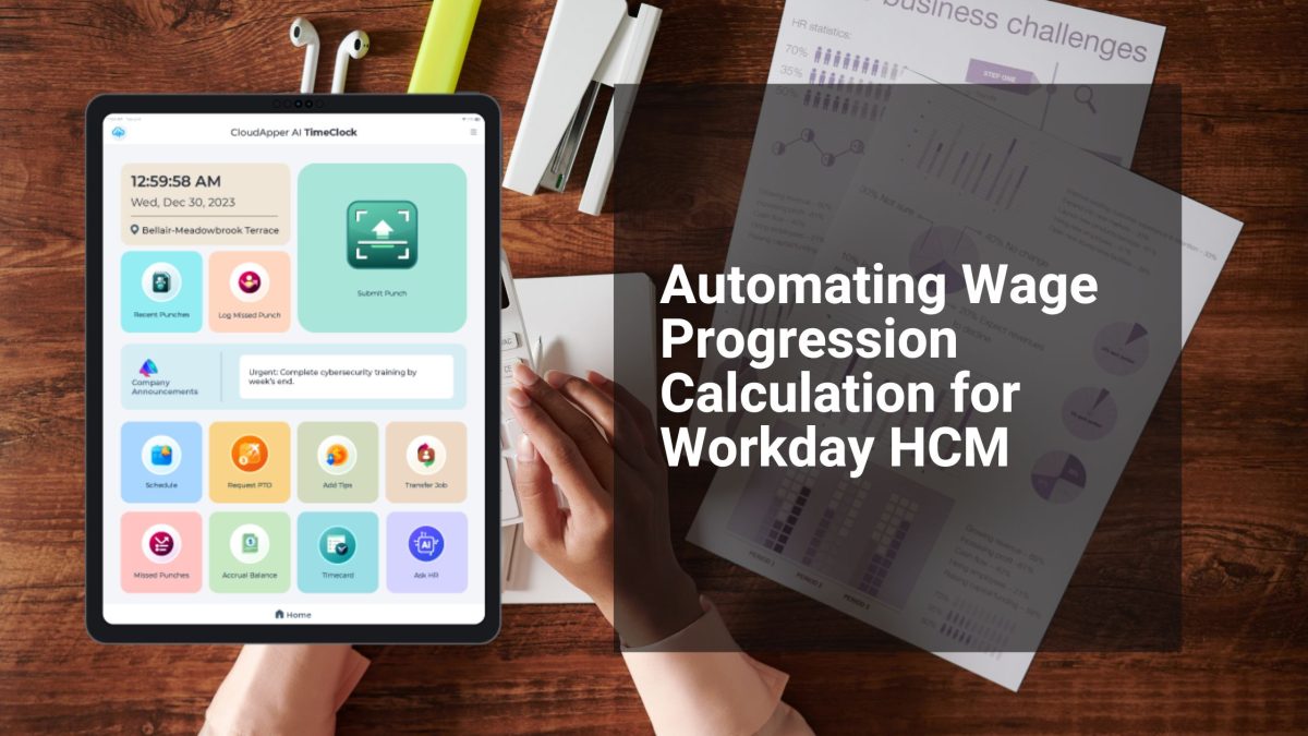 Automating Wage Progression Calculation for Workday HCM