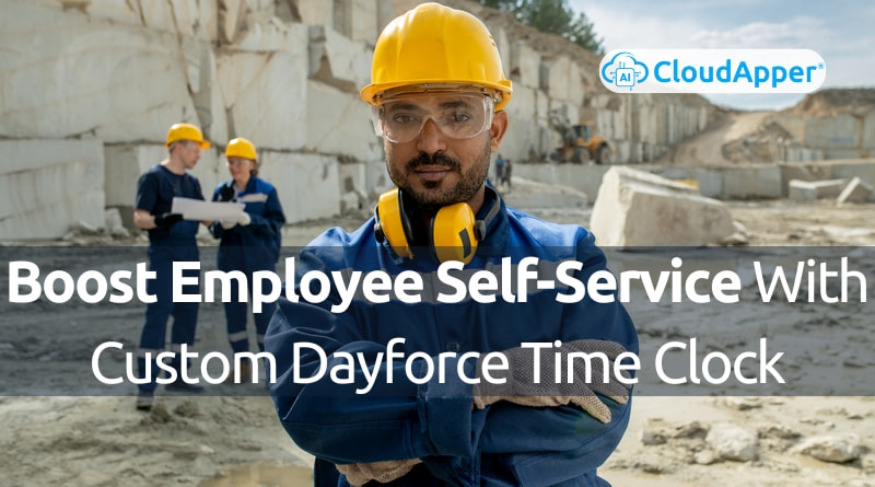 Boost-Employee-Self-Service-With-Custom-Dayforce-Time-Clock