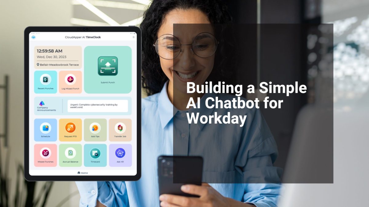 Building a Simple AI Chatbot for Workday
