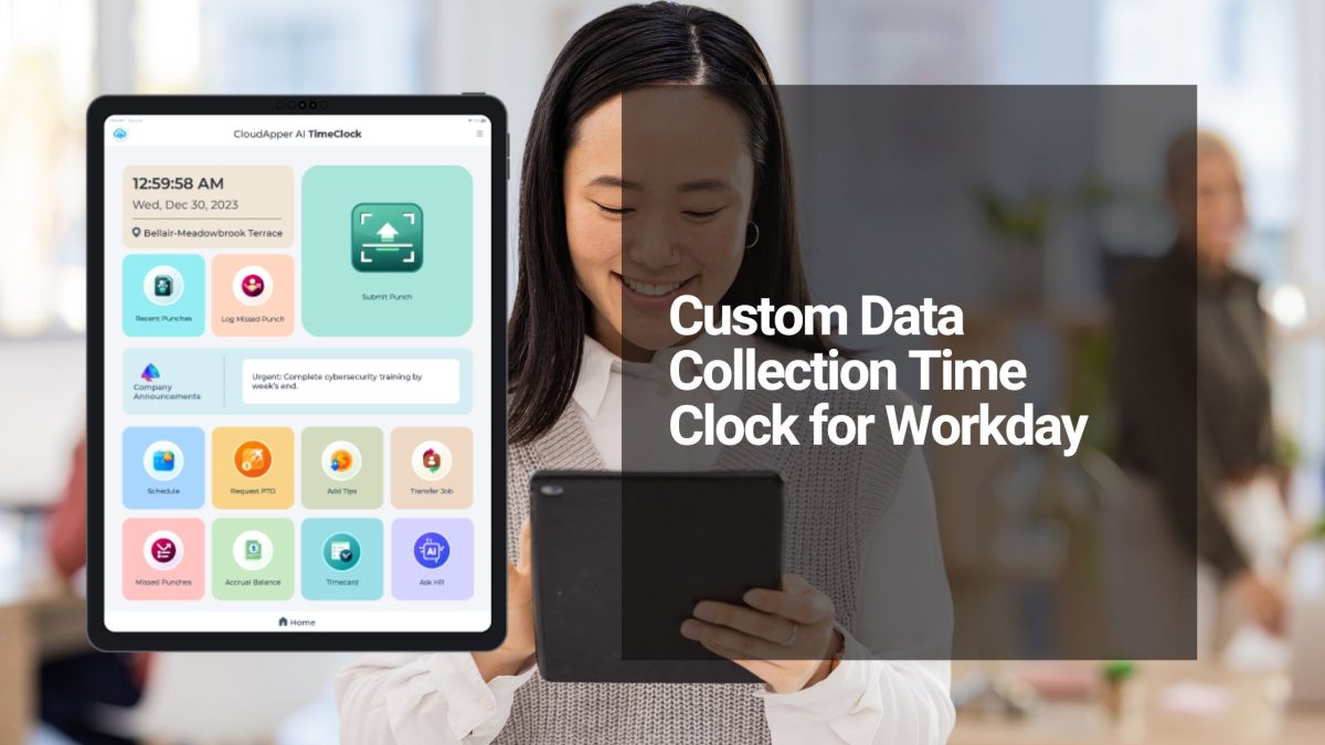 Custom Data Collection Time Clock for Workday
