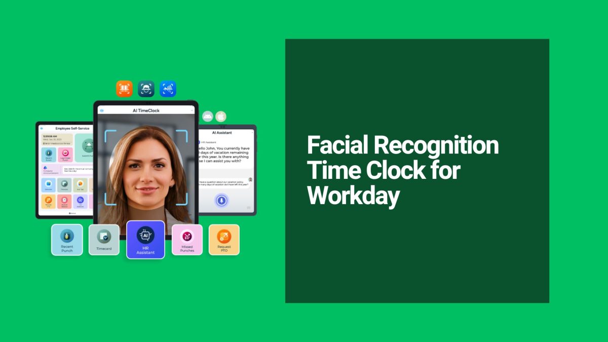Facial Recognition Time Clock for Workday