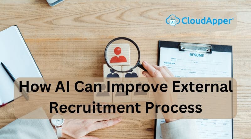 How-AI-Can-Improve-External-Recruitment-Process