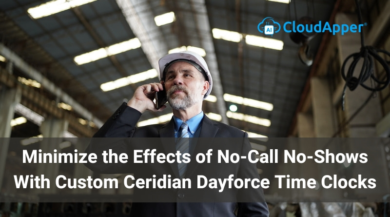 How-Custom-Ceridian-Dayforce-Time-Clocks-Minimize-the-Effects-of-No-Call-No-Shows