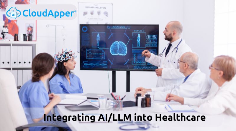 Integrating AI/LLM into Healthcare
