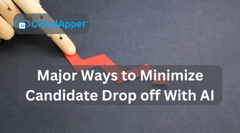 Major-Ways-to-Minimize-Candidate-Drop-off-With-AI