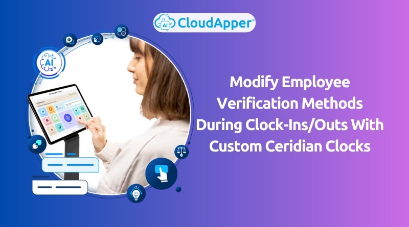 Modify-Employee-Verification-Methods-During-Clock-Ins-and-Outs-With-Custom-Ceridian-Dayforce-Clocks