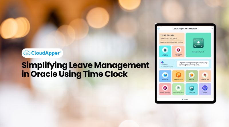 Simplifying Leave Management in Oracle Using Time Clock