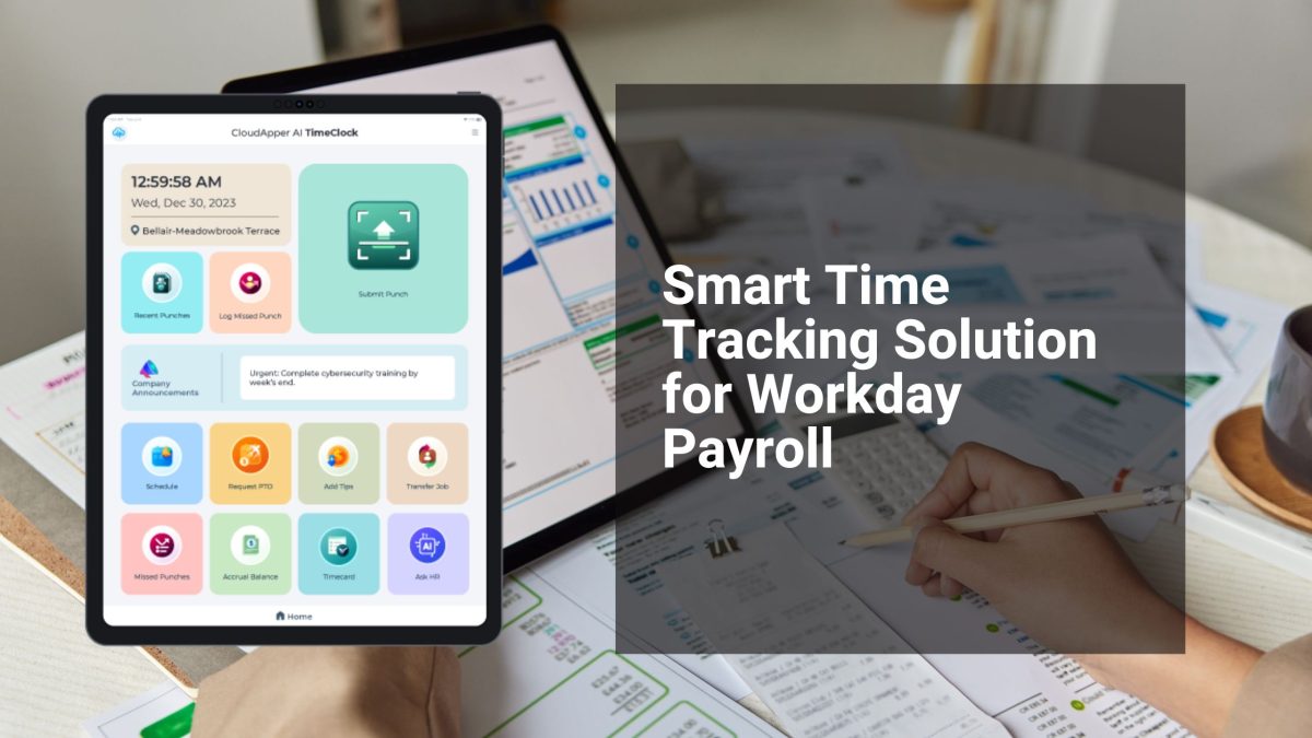 Smart Time Tracking Solution for Workday Payroll