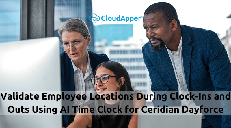 Validate-Employee-Locations-During-Clock-Ins-and-Outs-Using-AI-Time-Clock-for-Ceridian-Dayforce