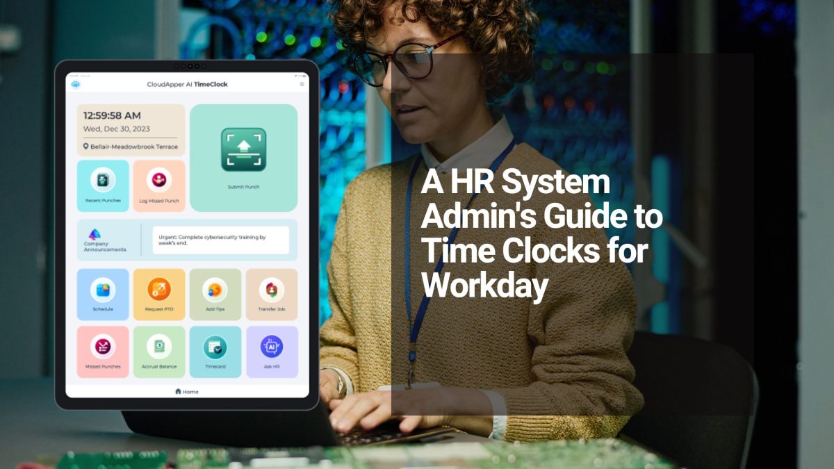 A HR System Admin's Guide to Time Clocks for Workday