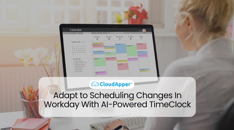 Adapt to Scheduling Changes In Workday With AI-Powered TimeClock