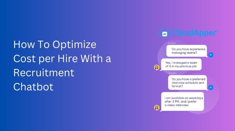 How-To-Optimize-Cost-per-Hire-With-a-Recruitment-Chatbot