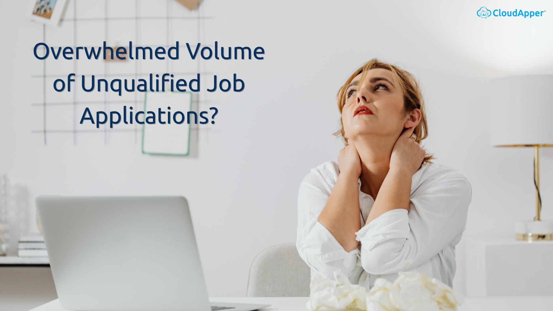 Overwhelming Volume of Unqualified Job Applications: A Modern Recruiting Crisis