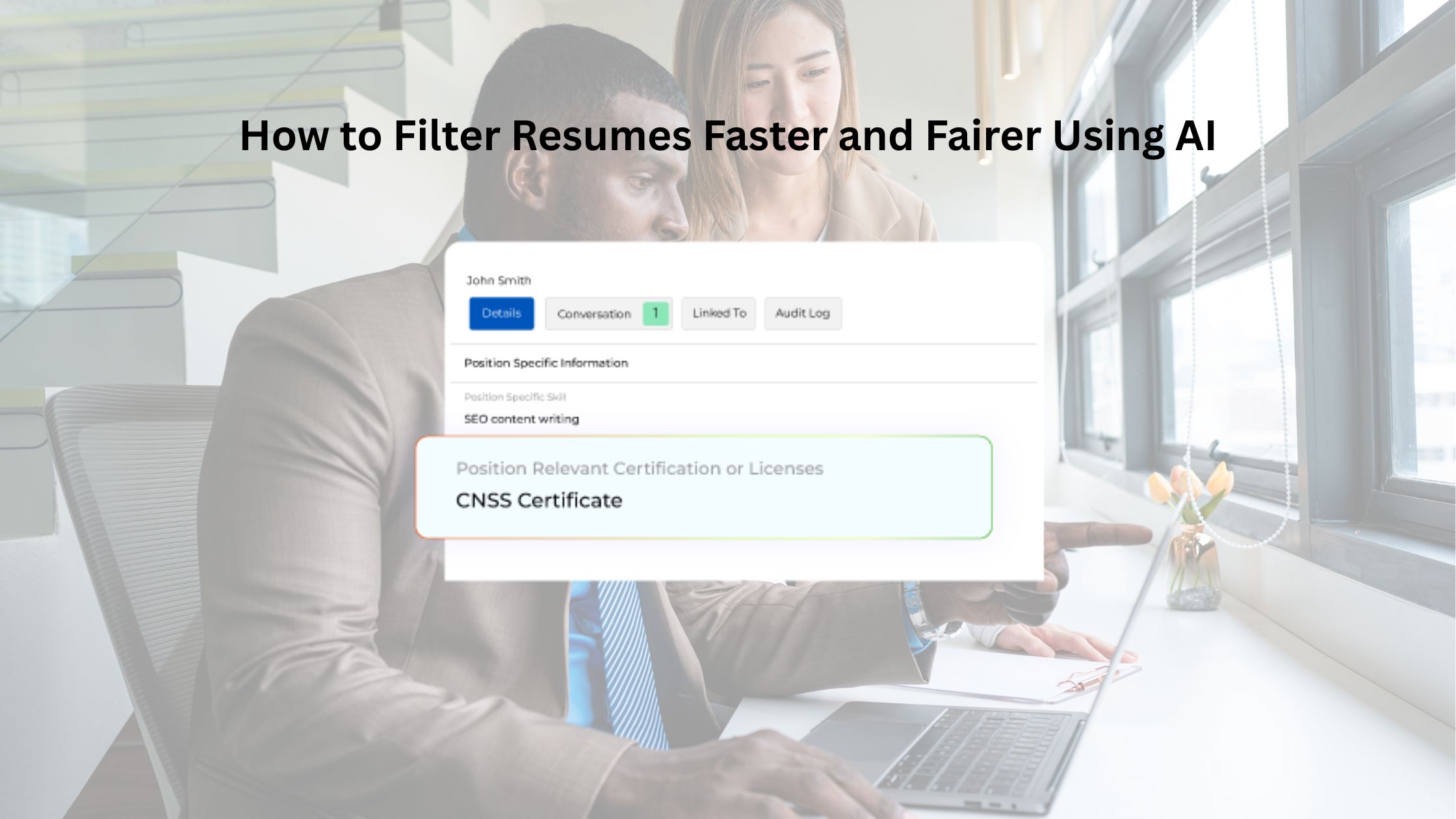 How to Filter Resumes Faster and Fairer Using AI