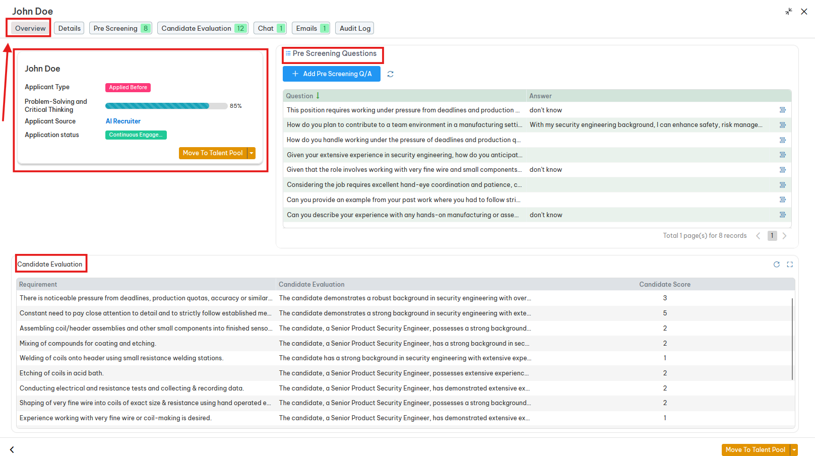 CloudApper AI Recruiter candidate assessment interface showing the Overview tab for John Doe. The screen displays pre-screening questions with answers and candidate evaluation details. The Pre Screening Questions panel lists dynamic AI candidate assessment questions with responses like "don’t know" and detailed candidate evaluation criteria scored numerically. Labels include Applicant Type, Problem-Solving and Critical Thinking score, and AI pre-employment testing details. Buttons for "Move to Talent Pool" and options to add new pre-screening Q/A are visible.