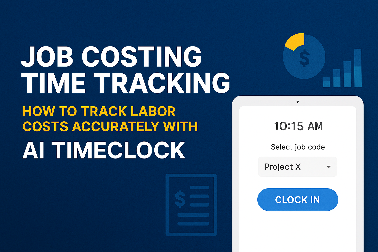 Job Costing Time Tracking: How to Track Labor Costs Accurately with AI TimeClock