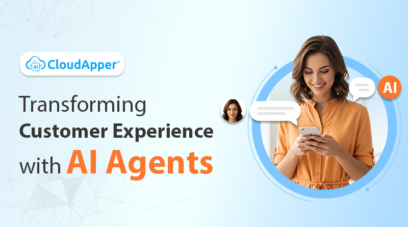 AI Agent for Customer Experience | CloudApper