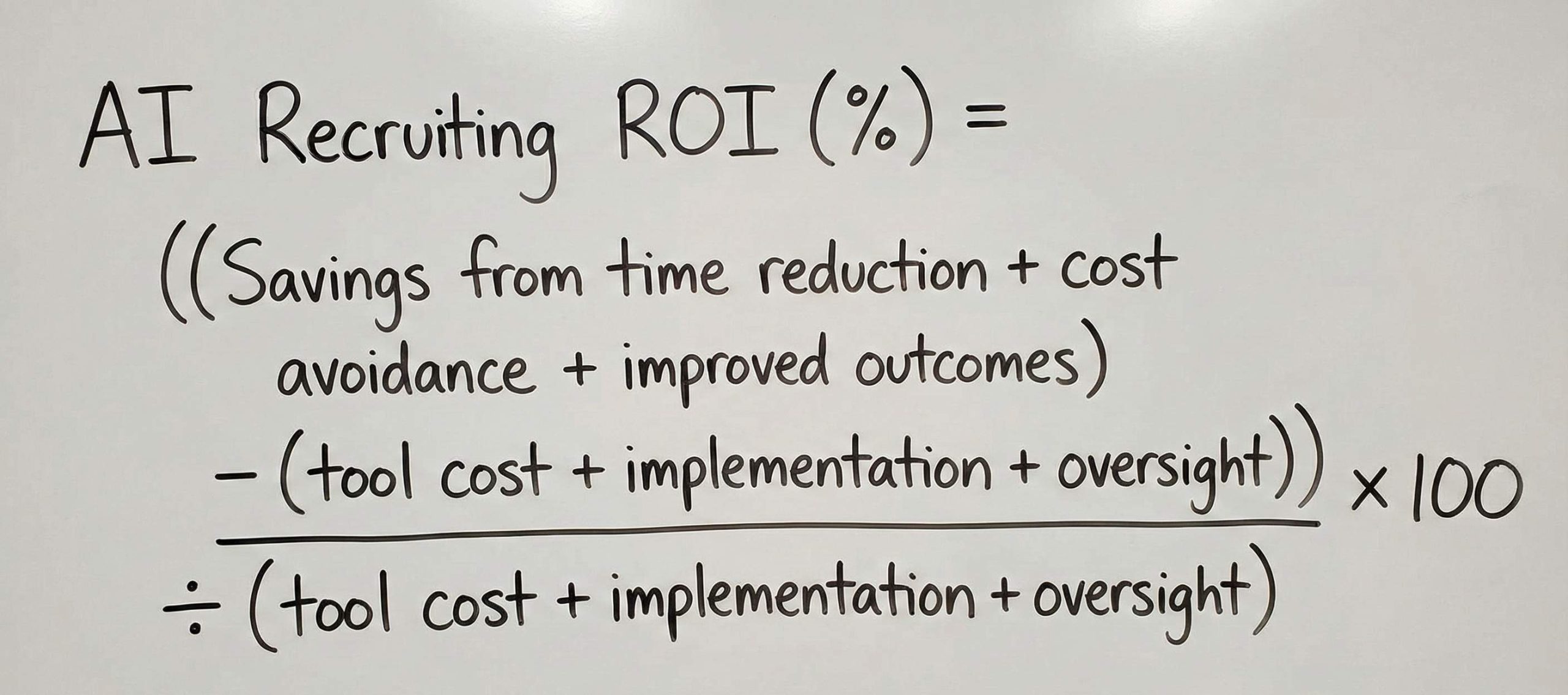 The ROI formula that survives executive scrutiny and helps get AI Recruiting ROI