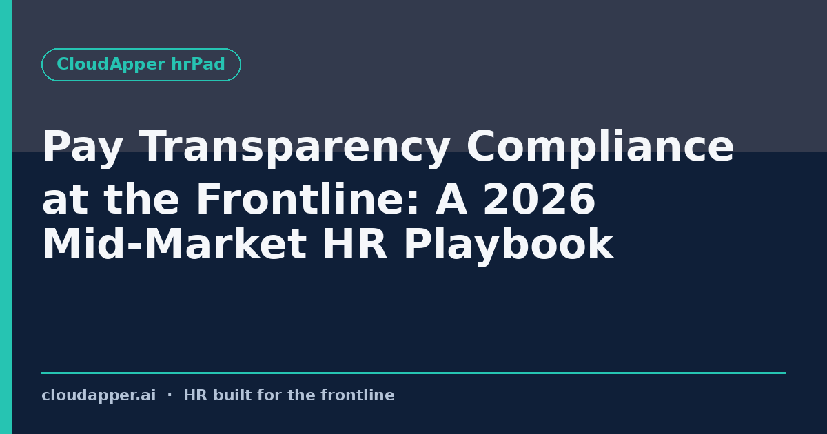 Pay transparency compliance HR kiosk banner for CloudApper hrPad article