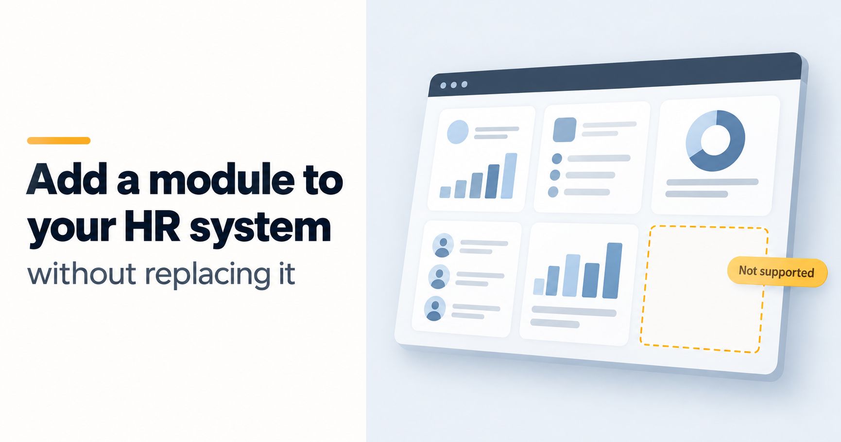 Add a Module to Your HR System Without Replacing Anything