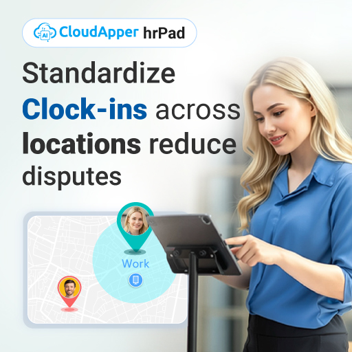 Standardize-clock-ins-across-different-locations-with-cloudapper-hrpad