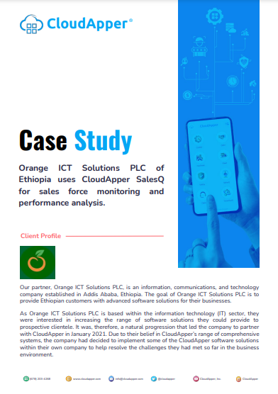 Orange ICT Solutions PLC of Ethiopia uses CloudApper SalesQ for sales force monitoring and  performance analysis